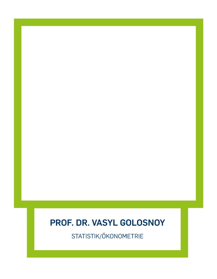 Prof. Dr. Vasyl Golosnoy - Statistik/Ökonometrie