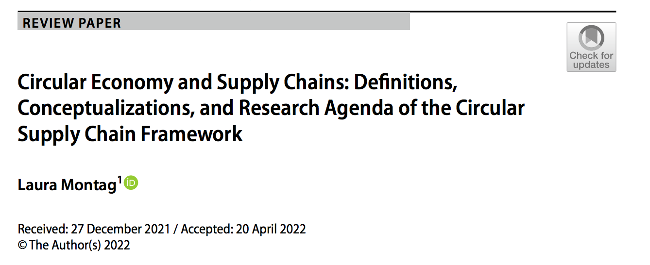 Neue Publikation zu „Circular Economy and Supply Chains: Definitions, Conceptualizations, and Research Agenda of the Circular Supply Chain Framework”